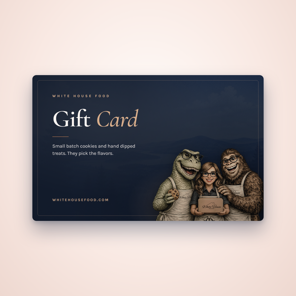White House Food gift card, navy with the Ozark hills behind the dino, Joni and the sasquatch